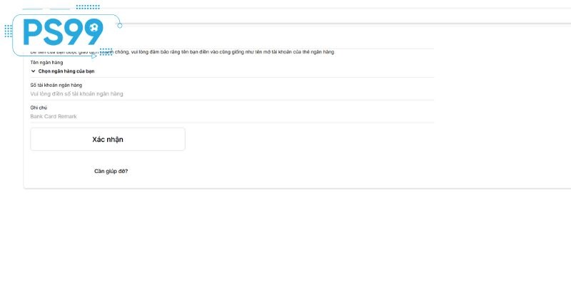 Thông tin cần biết trước khi thực hiện rút tiền PS99